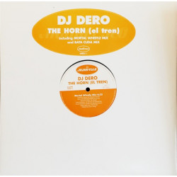 DJ Dero - The horn (el tren) Mortal Whistle Mix / Mortal Whistle Mix (12" Vinyl Record) Promo