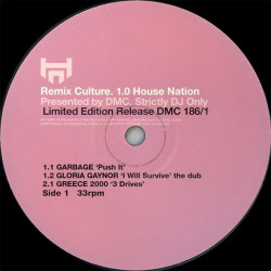 DMC  Remixes - 3 Track DJ Only Remixes EP featuring Greece 2000 "3 Drives" (The Progress Courtroom mix) / Garbage "Push it" (Vic