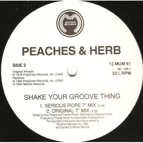 Peaches & Herb - Shake your groove thing (Original Version / 3 Remixes)