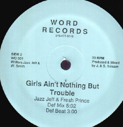 DJ Jazzy Jeff & The Fresh Prince - Girls aint nothing but trouble (Def mix / Def Beat / Radio mix / Instrumental) SEALED