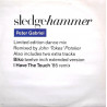 Peter Gabriel - Sledgehammer (John Potoker Dancemix) / Biko (12inch Extended Mix) / I have the touch (85 Remix) 12" Vinyl Record