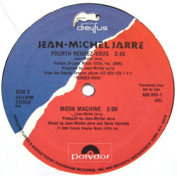Jean Michel Jarre - Fourth rendezvous (Long Version / Short Version) / Moon machine (Previously Unreleased) US Promo