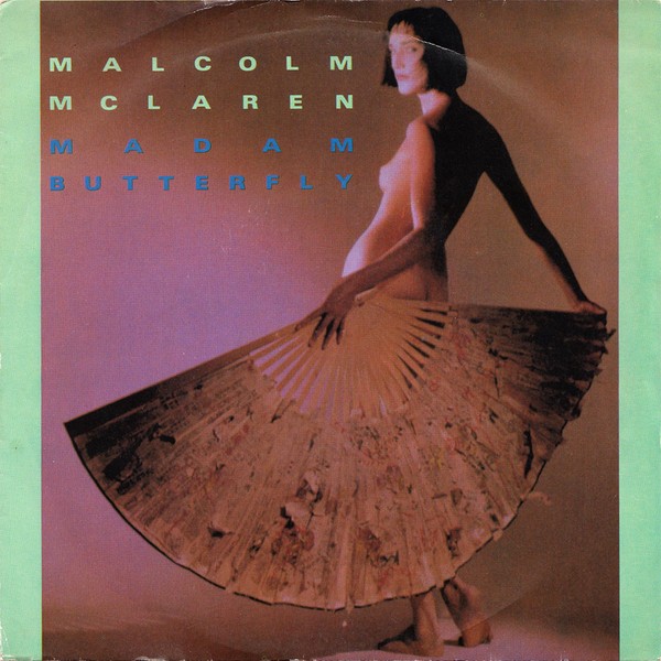 Malcolm McLaren - Madam butterfly (Extended Version) / First couple out (12" Vinyl Record)