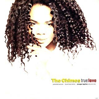 Chimes - True love (Extended Version / Louie Louie Remix) / Stronger together (David Morales Red Zone mix)