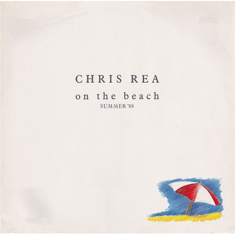 Chris Rea - On the beach (summer 88)