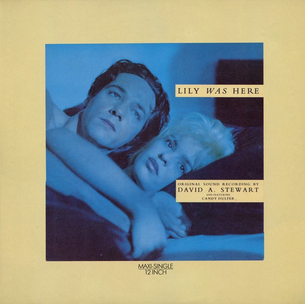 David A Stewart & Candy Dulfer - Lily was here (original mix) / Here come the rain again (acoustic)