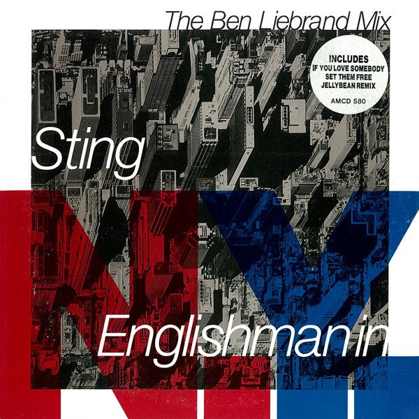 Sting - Englishman in New York (Ben Liebrand mix) / If you love somebody set them free (Jellybean mix / William Orbit mix) Vinyl
