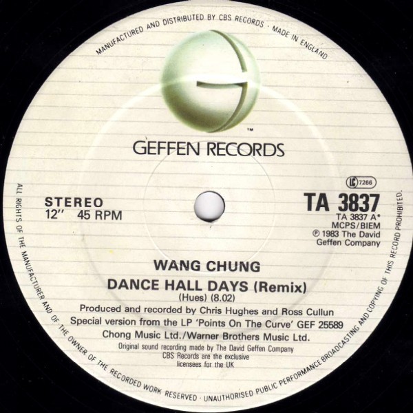 Wang Chung - Dance hall days (remix) / There is a nation / You need her