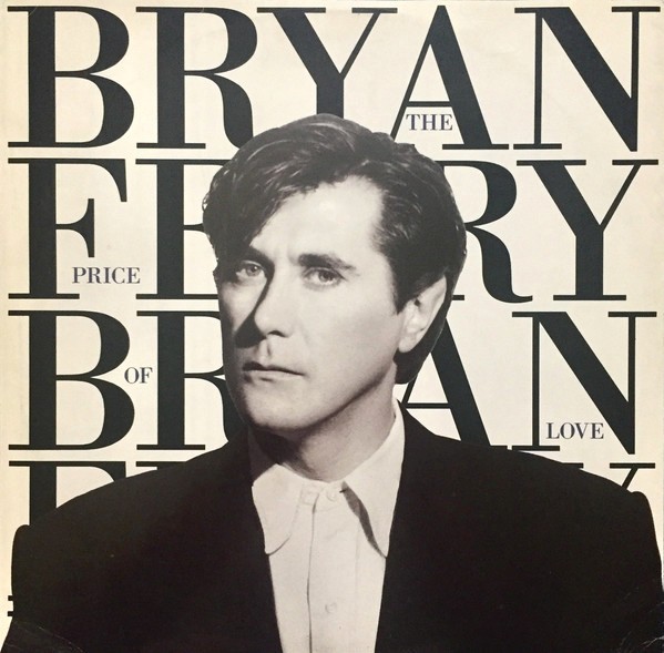 Bryan Ferry - Dont stop the dance (12" Remix) / The price of love (89 Remix) / Lover / Nocturne (12" Vinyl Record)