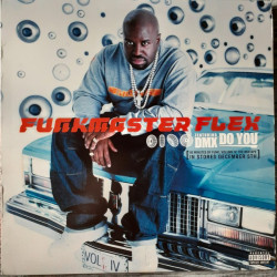Funkmaster Flex featuring DMX / Funkmaster Flex featuring Lady Luck - Do you (Dirty version / Clean version / Instrumental) / Ru