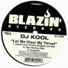 DJ Kool - Let me clear my throat (Original live mix / Tape hackers edit / Acappella) / I got dat feelin (Original live mix)