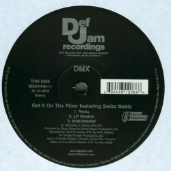 DMX featuring Swizz Beatz - Get it on the floor (LP Version / Radio Edit / Instrumental) / We bout to blow (LP Version) Promo