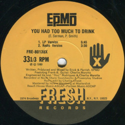 EPMD - You had too much to drink(Radio + LP Version)/ It's time to play(LP version)
