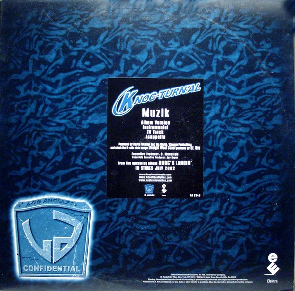 Knocturnal - Muzik (LP Version / Instrumental / TV Track / Acappella) produced by Kanye West. / Str8 west coast (Original Versio