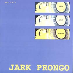 Jark Prongo - Vibra 9000-3 / We Funk / Dont Stop