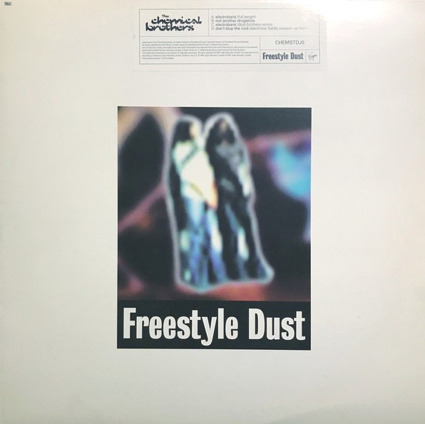 Chemical Brothers - Electrobank (Full Length Version / Dust Brothers Remix) / Not another drugstore / Dont stop the rock (Electr