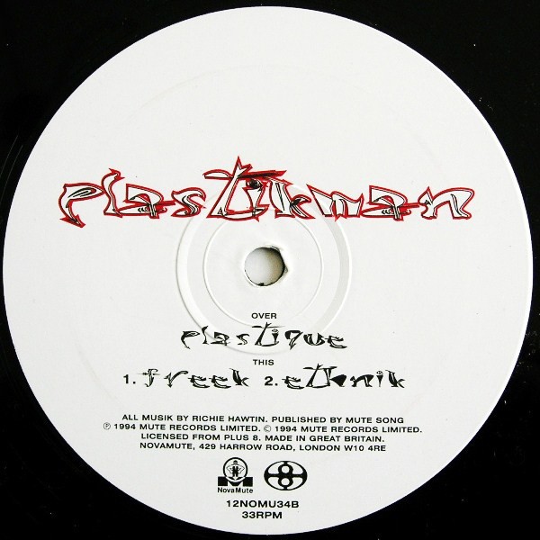 Plastikman - Plastique / Freek / Ethnik (Produced by Richie Hawtin (12" Vinyl Record)