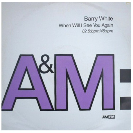 Barry White - When Will I See You Again (See You Soon Remix) Promo (12" Vinyl Record)