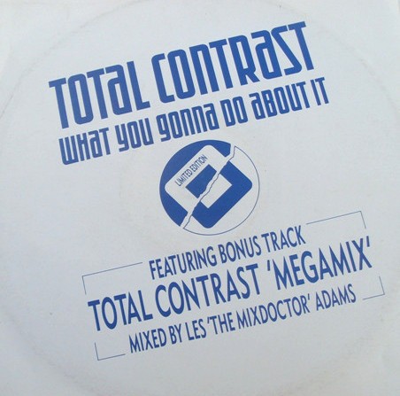 Total Contrast - What You Gonna Do About It (Timmy Regisford Mix) / Les Adams Megamix / Im Still Waiting (12" Vinyl Record)