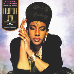 Alyson Williams - I Need Your Lovin  / Make You Mine Tonight  / My Love Is Raw) 12" Vinyl Record