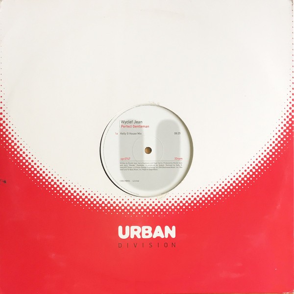 Wyclef Jean - Perfect gentleman (LP version + Kelly G house mix and instrumental) promo