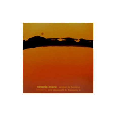 Cesaria Evora - Sangue de beirona (2 Francois Kevorkian & Eric Kupper Mixes / 3 Joe Claussell & FK Mixes) 12" Vinyl
