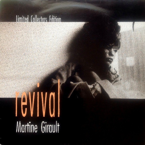 Martine Girault - Revival (Full Length Version / Rap Interlude / Theme) / Nothings gonna change