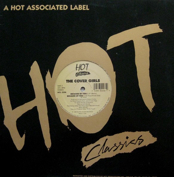 The Cover Girls - Show me (The Nest Mix / Florida Mix) / Because of you (Remix / Hearthrob Dub)