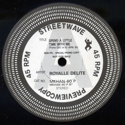 Royalle Delite - Spend a little time with me (Promo Edit)
