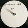Notorious BIG EP Feat Just Playin / Runnin from The Police / Real Niggas Do real Things / All About The Benjamins / Miami Life