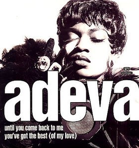 Adeva - Musical freedom (Full Length Version) / Until you come back to me (Frankie Knuckles Remix) / Youve got the best