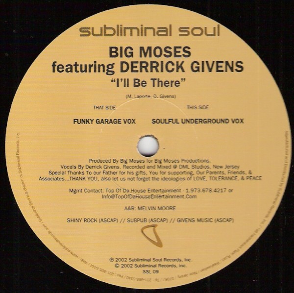 Big Moses featuring Derrick Givens - I'll be there (Funky Garage Vox / Soulful Underground Vox) 12" Vinyl Record