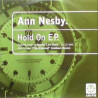 Ann Nesby - Hold on (Mousse T Garage mix / Mousse T Hard Soul Remix / Klub Head mix) / This weekend (Blaze Mix) 12" Vinyl Record