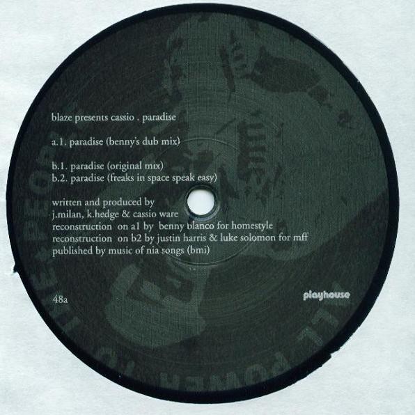 Blaze presents Cassio - Paradise (Original mix / Benny Blanco dub mix / Freaks in space speak easy mix) 12" Vinyl Record