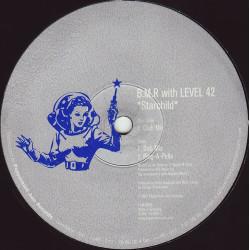 BMR featuring Level 42 - Starchild (Club mix / Dub mix / Pingappella) 12" Vinyl Record