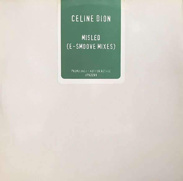 Celine Dion - Misled (E smoove mixes) 12" Vinyl Record Promo