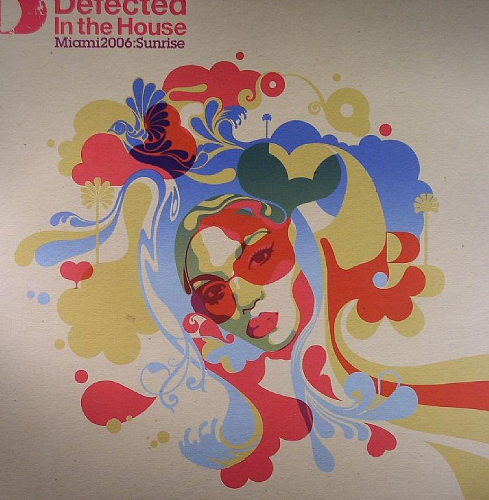 Defected In The House - Miami 2006 - 2 LP Part Three featuring Axwell feat Steve Edwards "Watch the sunrise" (Bob Sinclar Remix)