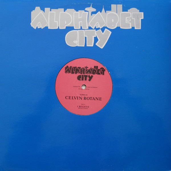 Celvin Rotane - I believe (2 Original Mixes) / Petting Zoo (12" Vinyl Record)
