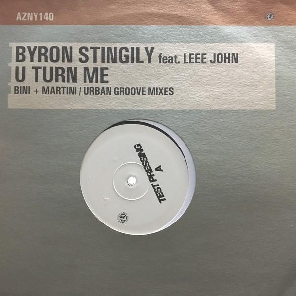 Byron Stingily featuring Leee John - U turn me (Bini & Martini mix / 2 Urban Groove mixes) 12" Vinyl Record Promo