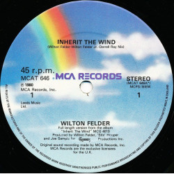 Wilton Felder - Inherit the wind (7.23 Disco mix / Edited Version)