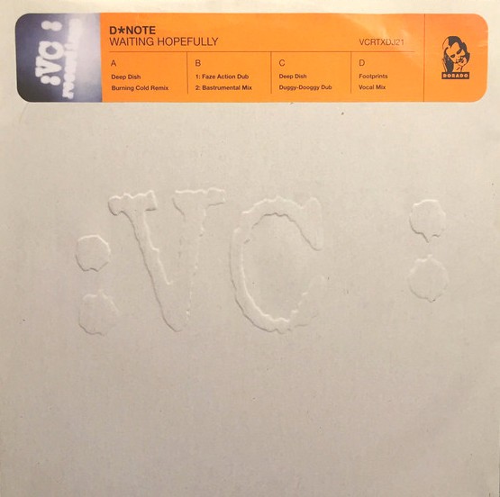 D Note - Waiting hopefully (2 Deep Dish Mixes / Faze Action Dub / Lil Louis Footprints Mixes) 12" Vinyl Doublepack Record