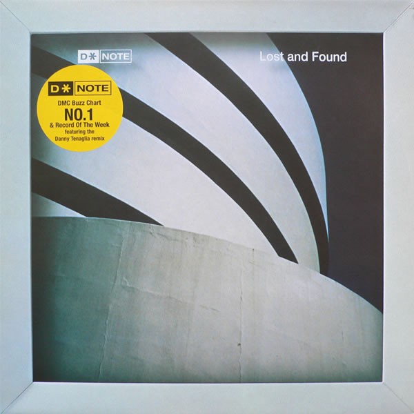 D Note - Lost and found (Extended mix / Danny Tenaglia mix / Ashley Beedle Vocal / Joe Claussell Mix) 12" Vinyl Record