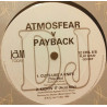 Atmosfear v Payback - Cuts like a knife / Kick it (12" Vinyl Record Promo)