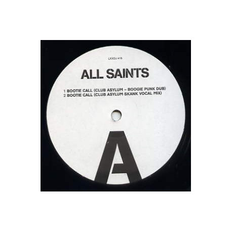 All Saints - Bootie call (Dreem Teem Vocal / Dub / Club Asylum Boogie Punk Dub / Club Asylum Skank Vocal) 12" Vinyl Record Promo