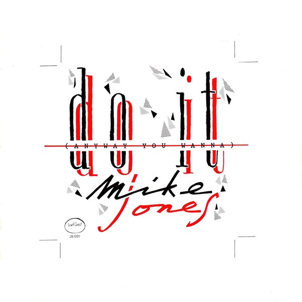 Mike Jones - Do it anyway you wanna (12" Clear Vinyl)