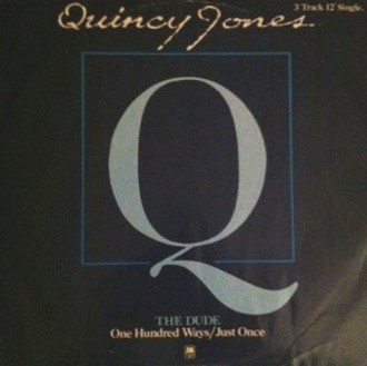 Quincy Jones - The dude / One hundred ways / Just once (12" Vinyl Record)