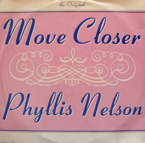 Phyllis Nelson - Move closer / Take me nowhere (12" Vinyl Record)