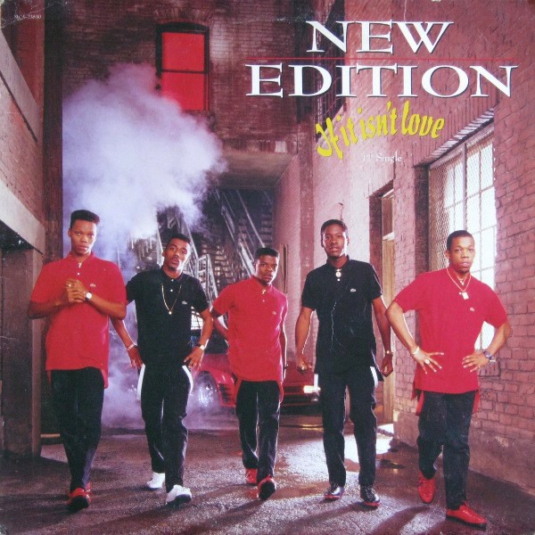 New Edition - If it isnt love (Club mix / Dubappella / Beats / Radio Edit / Instrumental / Low Key mix) 12" Vinyl Record Promo