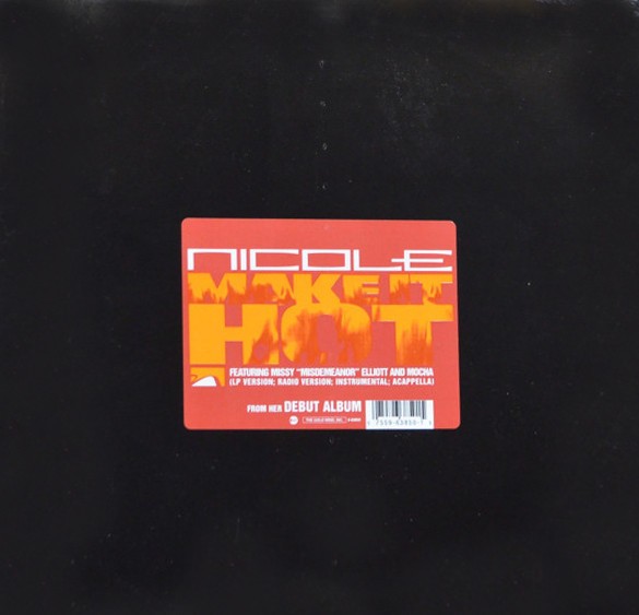 Nicole - Make it hot (featuring Missy Elliott) LP Version / Radio Version / Instrumental / Acappella (12" Vinyl Record)