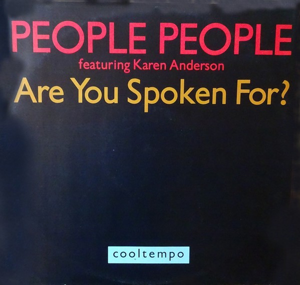 People People - Are you spoken for (Extended Version / Radio Version / Sax mix) 12" Vinyl Record Promo